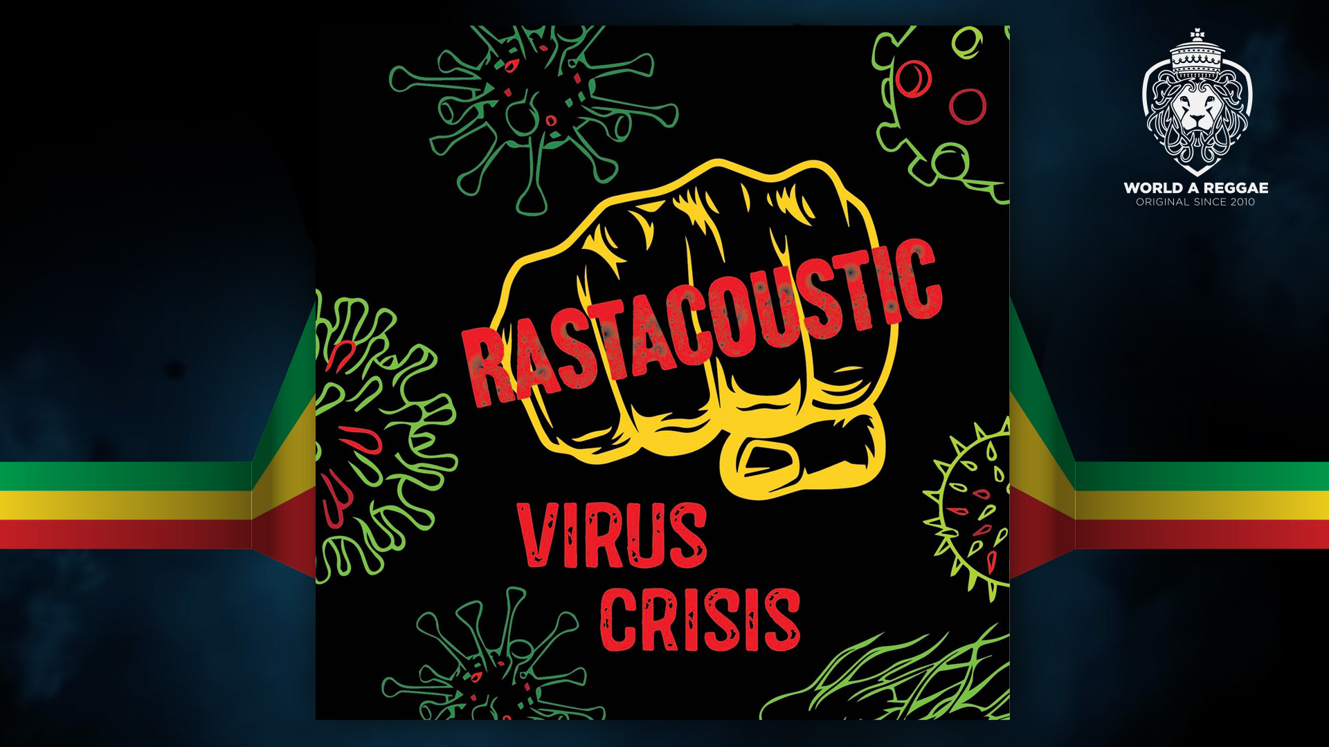 rastacoustic virus crisis