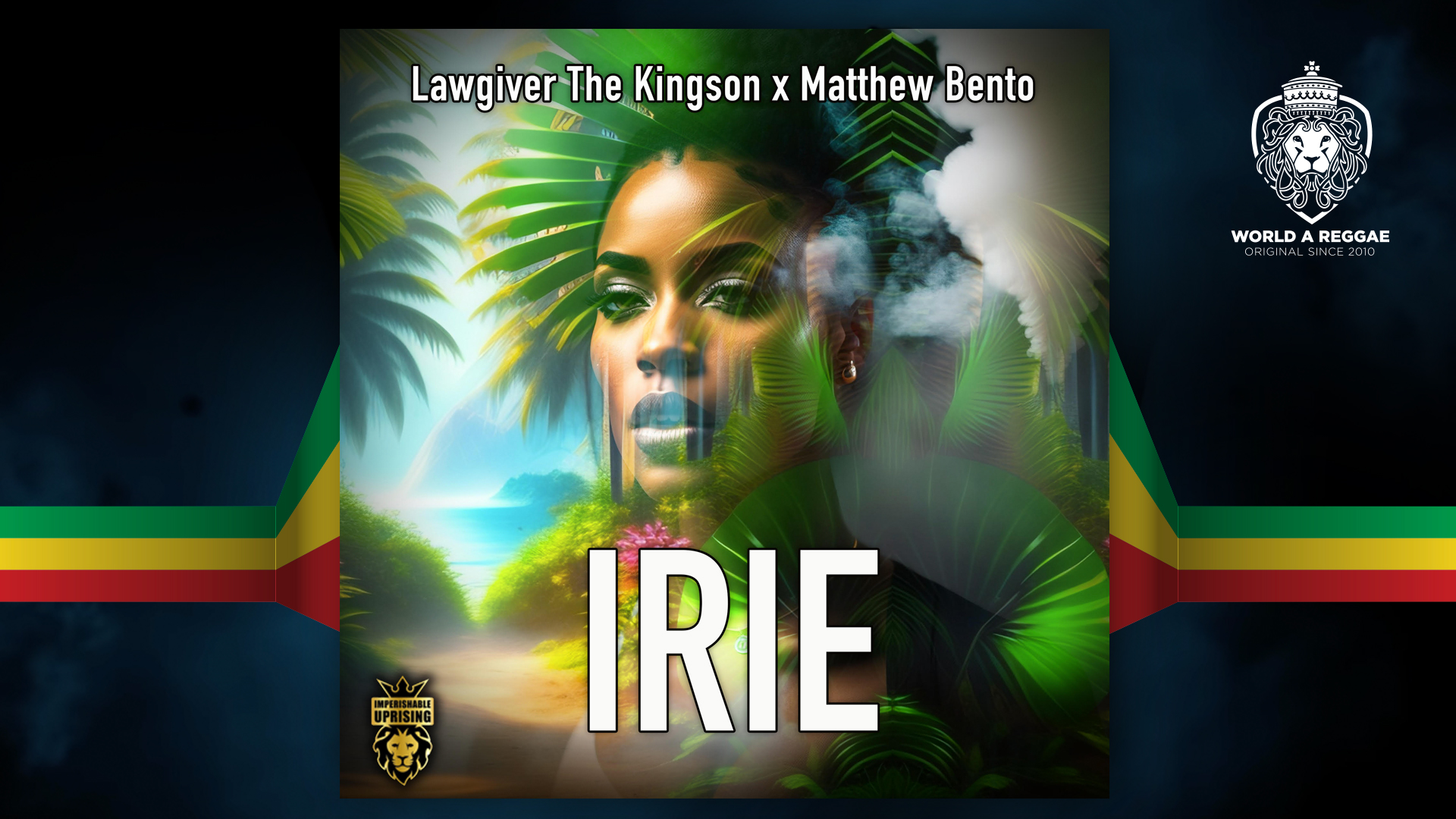 Irie - Lawgiver The Kingson ft Matthew Bento – World A Reggae ...