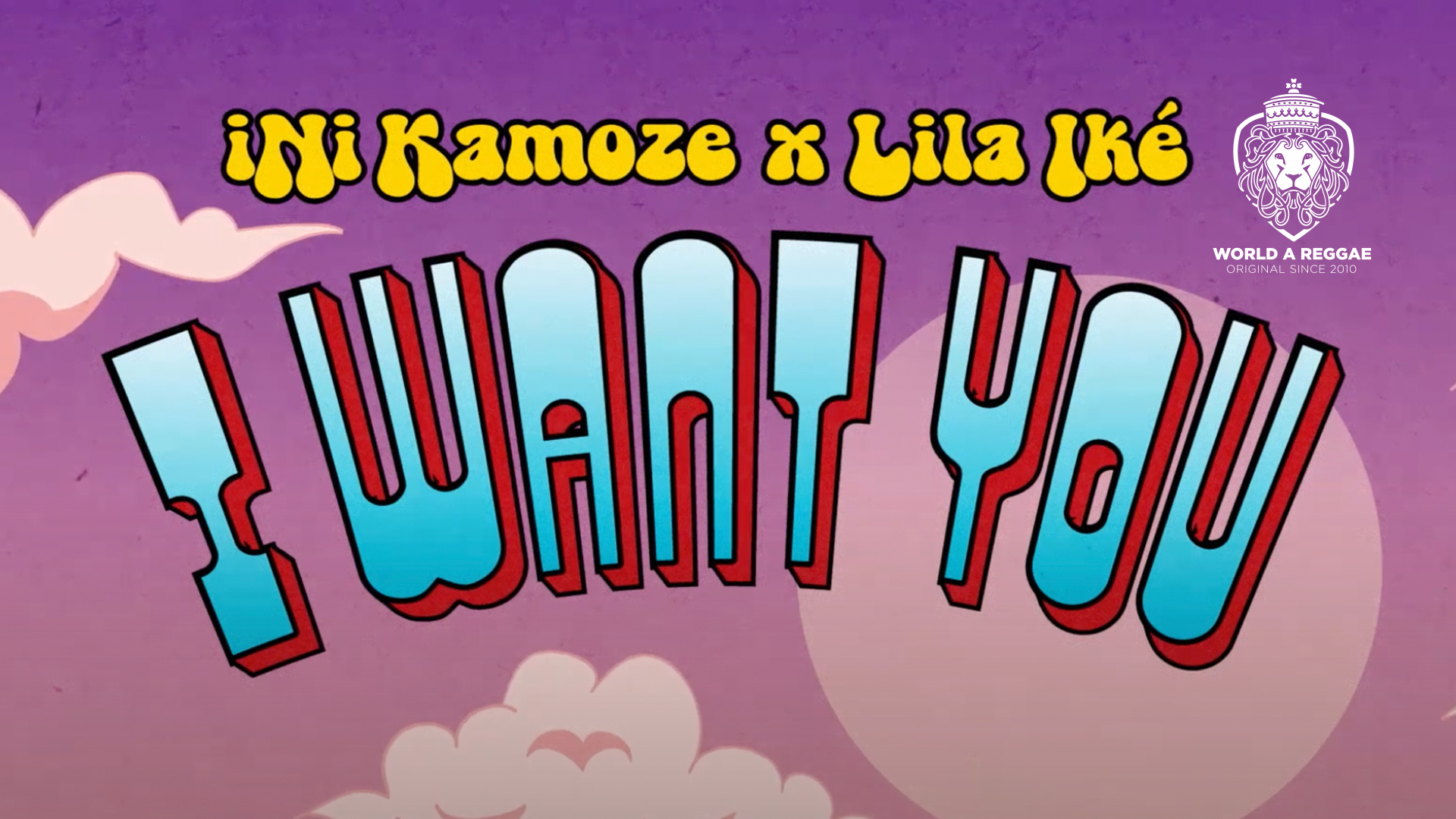 i-want-you-ini-kamoze-lila-ik-lyric-video-world-a-reggae